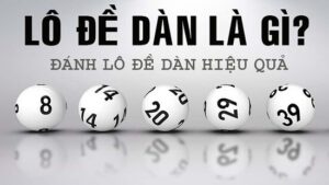 Lô dàn là gì ?